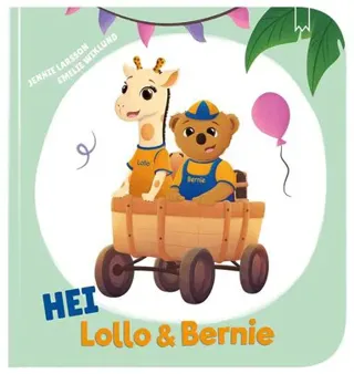 Hei Lollo & Bernie (finska)