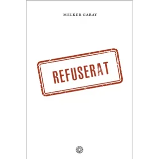 Refuserat