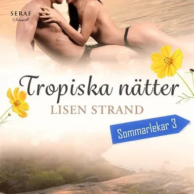 Tropiska nätter av Lisen Strand