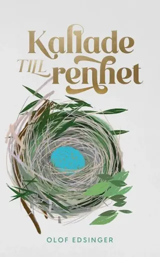 Kallade till renhet