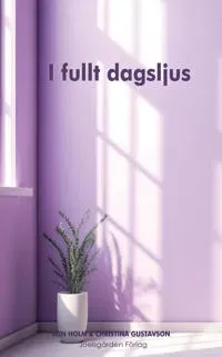 I fullt dagsljus