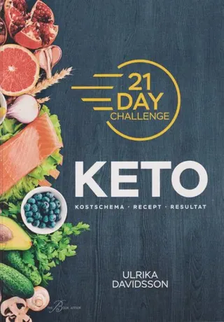 21 Day Challenge - Keto (Bok / Danskt band)