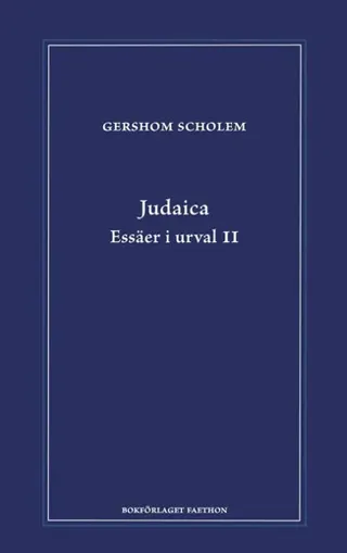 Judaica : essäer i urval 2