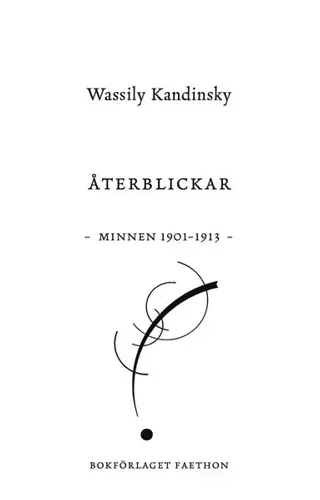 Återblickar. Minnen 1901-1913