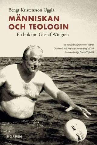 Människan och teologin : en bok om Gustaf Wingren