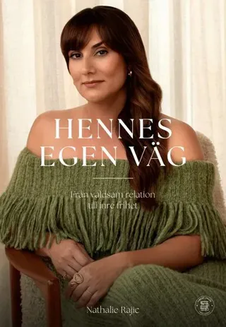 Hennes egen väg : från våldsam relation till inre frihet