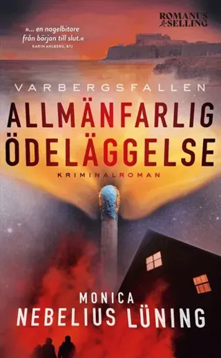 Allmänfarlig ödeläggelse