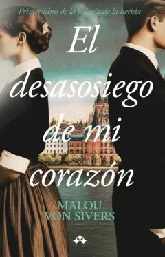 El desasosiego de mi corazón