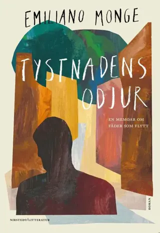 Tystnadens odjur : en memoar om fäder som flytt