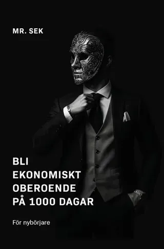 Bli ekonomiskt oberoende på 1000 dagar