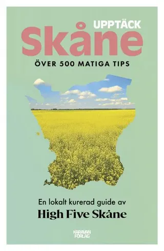 Upptäck Skåne