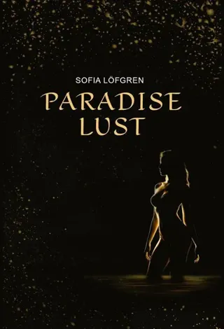 Paradise Lust