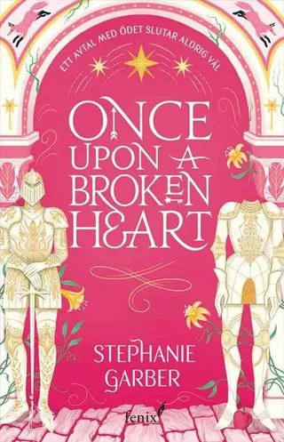 Once upon a broken heart (svensk utgåva)