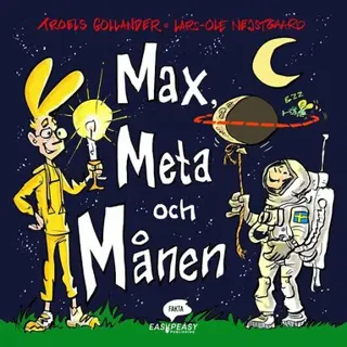 Max, Meta och Månen