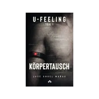 U-Feeling : Körpertausch