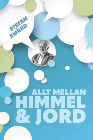 Allt mellan himmel & jord