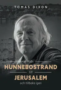 Från Hunnebostrand till Jerusalem och tillbaka igen