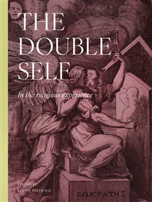 The Double Self in Religious Experience