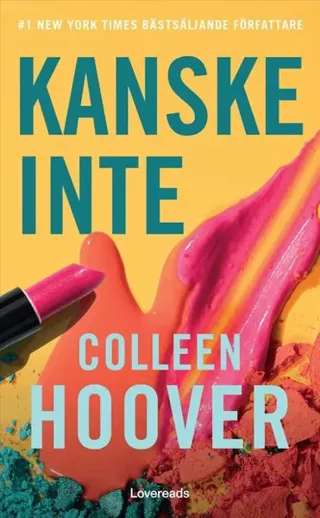Kanske inte