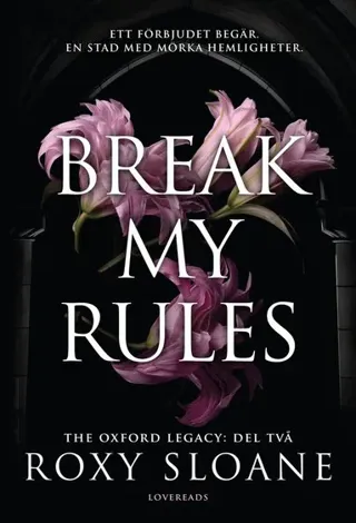 Break My Rules (svensk utgåva)