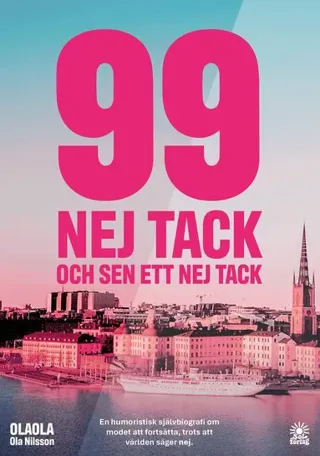 99 nej tack : och sen ett nej tack