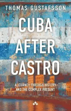 Cuba After Castro