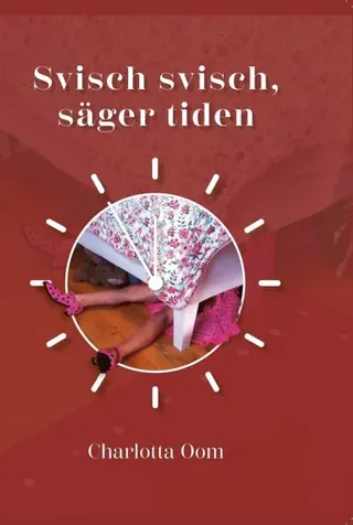 Svisch svisch säger tiden