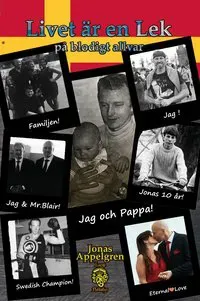 Livet är en lek : på blodigt allvar