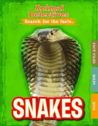Snakes