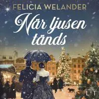 När ljusen tänds: samlad version av Lavender Lit