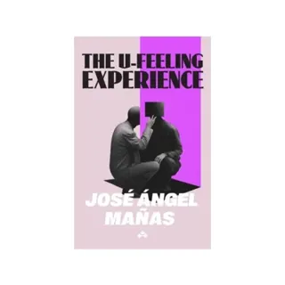 The U-feeling experience