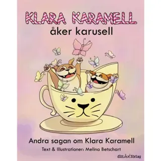 Klara Karamell åker karusell
