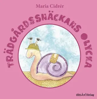 Trädgårdssnäckans olycka