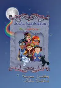 Snälla häxklubben och regnbågsfärden