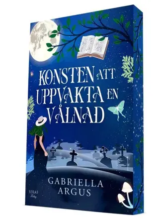 Konsten att uppvakta en vålnad