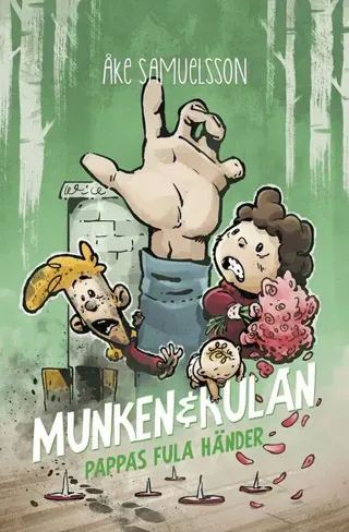 Pappas fula händer
