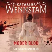 Moder blod av Bookmark Förlag