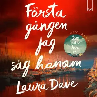 Första gången jag såg honom