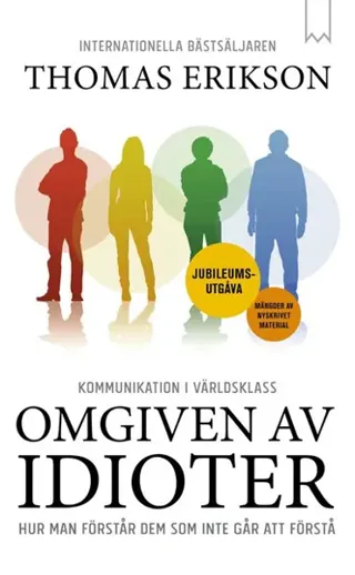 Omgiven av idioter - Jubileumsutgåva