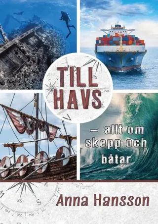 Till havs - allt om skepp och båtar