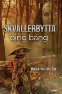 Skvallerbytta Bing Bång