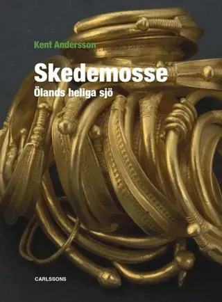Skedemosse : Ölands heliga sjö