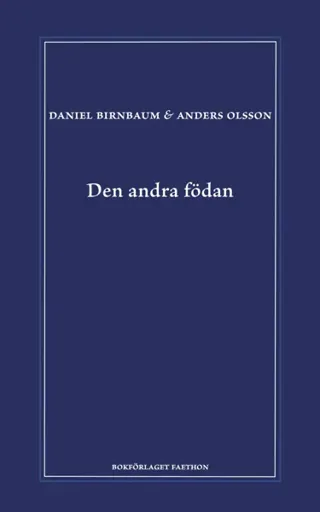 Den Andra Födan