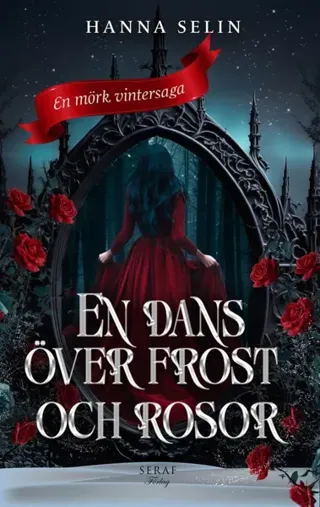 En dans över frost och rosor