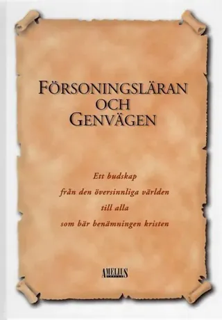 Försoningsläran och Genvägen