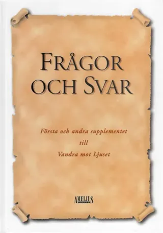 Frågor och Svar - Första och andra supplementet till...