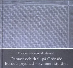 Damast och Dräll på Grönsöö