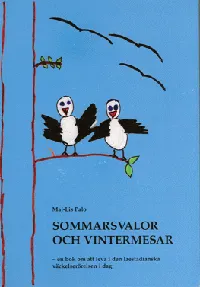 Sommarsvalor och vintermesar