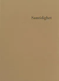 Samtidighet : om rum för ritualer