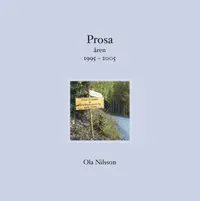 Prosa åren 1995-2005